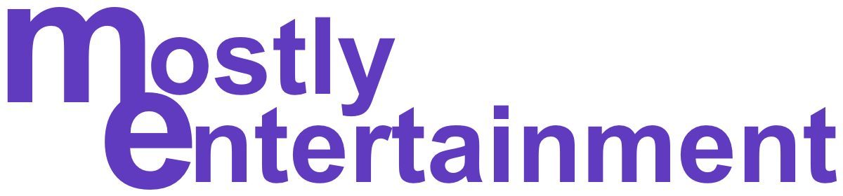 Mostly Entertainment